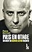 Pris en otage: un agent du service action raconte