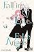 Fall in Love, False Angels T02