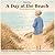A Day at the Beach: A large text, read-together book with conversation prompts for people living with dementia (Quiet Days)