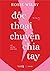 Độc Thoại Chuyện Chia Tay: Vui cái thú thất tình