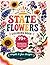State Flowers Coloring Book: A Fun and Simple Botanical Coloring Book for Relaxation and Creativity