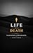 LIFE AHEAD DEATH: MOVE WITH MIND