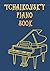 tchaikovsky piano book: Selection of famous tchaikovsky solos arranged for piano beginners and intermediate players
