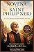 NOVENA TO SAINT PHILP NERI: A 9-Day Journey into Joy, Humility, and Love (Christian Religious Series)