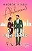 Absolument infaillible: Le final intense de la saga : Office romance, maman solo et age gap inversé (Love me if you can t. 4) (French Edition)