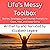 Life's Messy Toolbox: Stories, Strategies, and Journal Prompts to Cope, Heal, and Keep Going