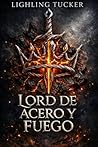 Lord de acero y f...