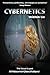 Cybernetics Within Us Book One