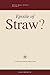 Epistle of Straw?: A Confessional Lutheran Study of James (Letters to the Church Under Pressure: Confessional Lutheran Bible Studies)