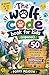 The Wolf Code Book For Kids (Espanol): 50 lecciones de resiliencia, valentía y fuerza interior inspiradas en los lobos (Spanish Edition)