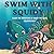 Swim with Squidy: Color the Adventure of Squidy the Squid: Coloring Book