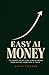 Easy AI Money: The Honest 90-Day Plan to Build Income From Nothing Using Free AI Tools