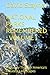 NATIONAL PARKS REMEMBERED : VOLUME I: A Journey Through America's Greatest Landscapes