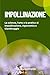 Impollinazione: Scienza, Arte e Pratica (Italian Edition)