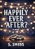 Happily Ever After?: a Novel (The Pieces Series Book 3)
