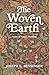 The Woven Earth: Poems of Nature's Harmony