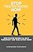 Stop Saying "I'll Do It Tomorrow: The Complete Procrastination Cure: Proven Strategies for Students, Professionals & Anyone Ready to Stop Delaying and Start Living Their Best Life