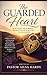 The Guarded Heart