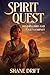 SPIRIT QUEST: Hummingbird and Sage's Journey