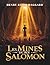 Les Mines du roi Salomon: U...