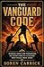 The Vanguard Code: Raising Sons and Daughters to Stand Firm in a Culture That Pulls Them Apart
