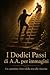 I Dodici Passi di A.A. per immagini: Un cammino visivo dalla resa alla rinascita (Italian Edition)