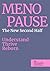 Menopause - The New Second Half: Understand, Thrive, Reborn