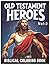 Bible Coloring Book for Kids: Old Testament Heroes – Vol.2: Christian Coloring Book with Bible Stories, Sunday School Activities, Noah’s Ark, Moses, ... Scripture-Based Faith Learning for Children