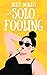 Solo Fooling: A Bisexual Why Choose Solopoly Romance