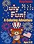 July 4th Fun!: A Coloring A...