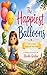 The Happiest Balloon: A Magical Story About Friendship, Joy, and Letting Go
