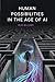 Human Possibilities in the ...