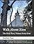 Walk About Zion: The Holy Place, Volume Forty-Four