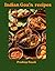 Flavours of Goa: Authentic Goan Recipes You’ll Love: Discover the Rich Blend of Portuguese and Indian Flavours (Cook Book Book 4)
