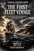 THE FIRST FLEET VOYAGE (1787–1788): Empire in Motion: The Voyage to Botany Bay and the Founding of Sydney (Australia: A Continental History Book 2)