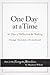One Day at a Time: 60 Days of Reflection and Healing