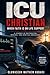 ICU Christian When Faith Is on Life Support.: A Journey of Restoration, Renewal, and Spiritual Awakening.
