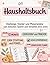 Haushaltsbuch: Challenge, tracker und Monatsplane zum einfachen Sparen und Verwalten deines Geldes (German Edition)