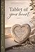Tablet Of Your Heart