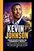 KEVIN JOHNSON: From Court Vision to Community Impact - A Story of Drive and Leadership