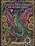Celestial Moth-dragon And The Cosmic Garden: An Intricate Coloring Book of fantasy and wonder
