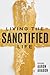 Living The Sanctified Life