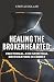 Healing the Brokenhearted