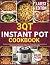 3 QT Instant Pot Cookbook: ...