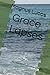 Grace Lapses: The Favor of God in the History of the Bible