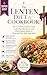 The Lenten Diet & Cookbook: The Complete Catholic Guide to Fasting, Abstinence, and Plant-Based Meals to Nourish Your Body and Soul