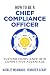 How to be a Chief Complianc...