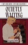 Quietly Waiting