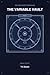 The Code Quest Chronicles: The Variable Vault: An Adventure in Data and Memory
