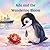 Ada and the Wandering Bloom (The Adventures of Ada the Penguin)